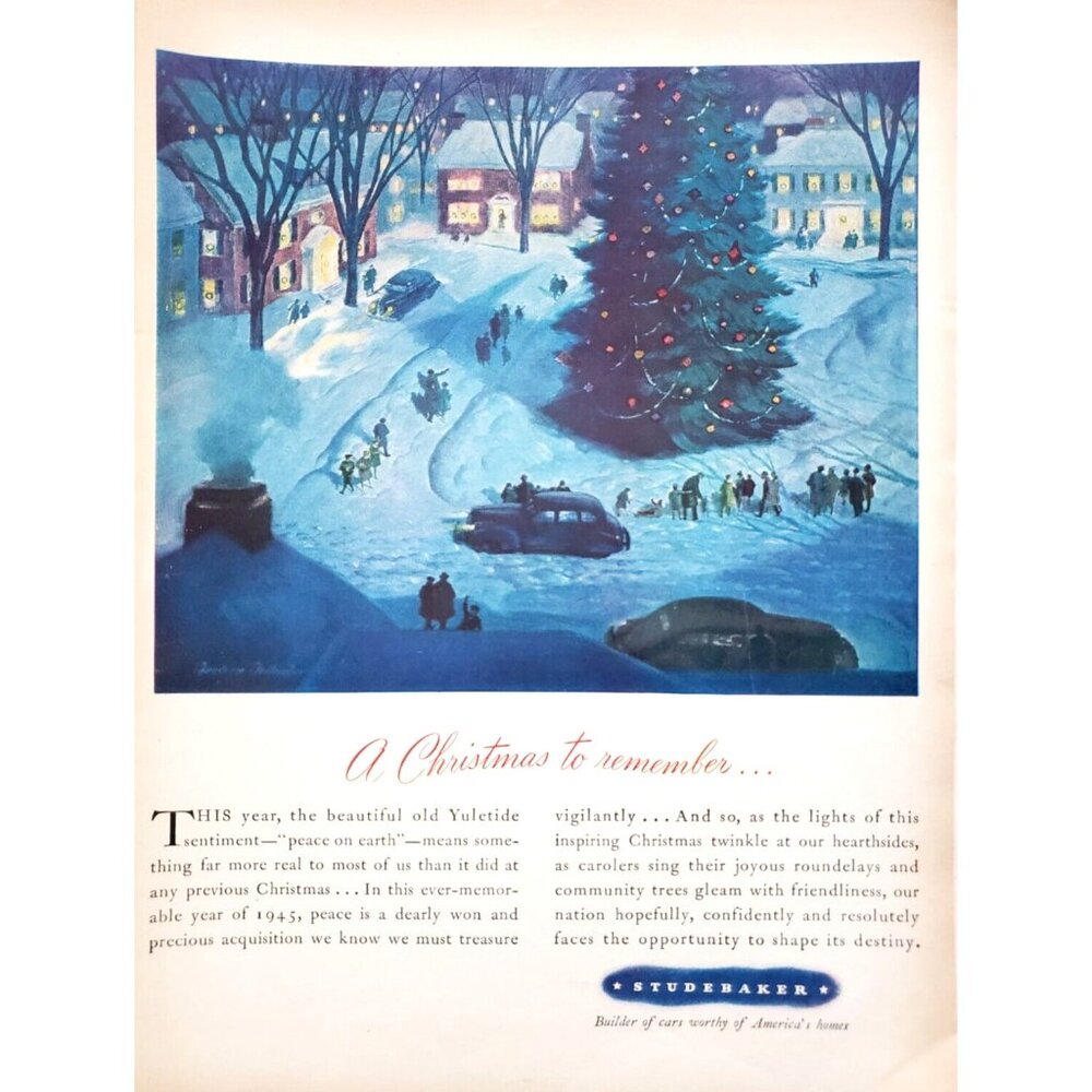 PRINT AD Studebaker 1945 Yuletide Sentiment Christmas Tree Town Scene Peace
